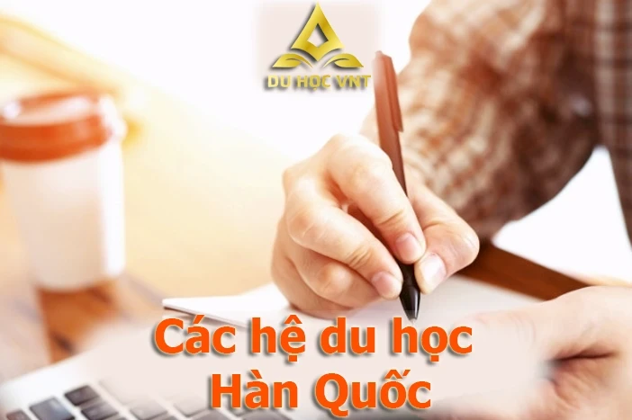 Các hệ du học Hàn Quốc